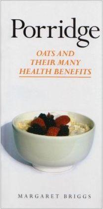 Porridge Oats and Their Many Health Benefits kaanepilt – front cover