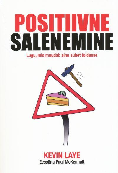 Positiivne salenemine Lugu, mis muudab sinu suhet toidusse kaanepilt – front cover