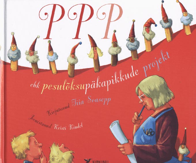 PPP ehk pesulõksupäkapikkude projekt kaanepilt – front cover