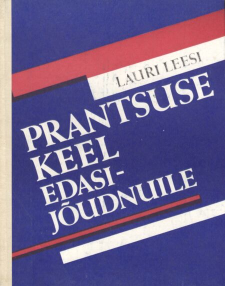 Prantsuse keel edasijõudnuile kaanepilt – front cover