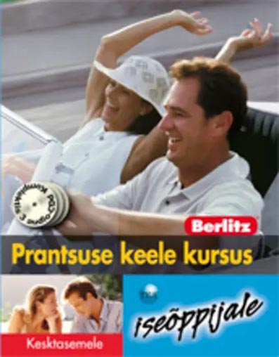 Prantsuse keele kursus iseõppijale: kesktasemele kaanepilt – front cover