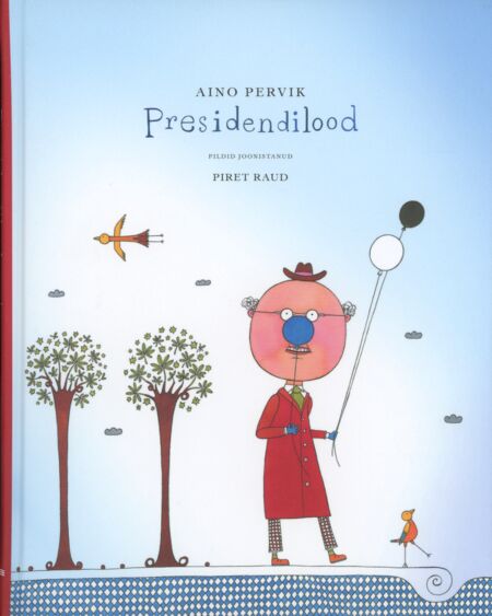 Presidendilood kaanepilt – front cover