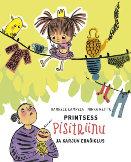 Klõpsa, et näha suuremat pilti Printsess Pisitriinu ja karjuv ebaõiglus kaanepilt – front cover