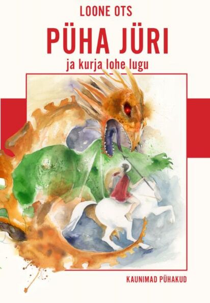 Püha Jüri ja kurja lohe lugu kaanepilt – front cover