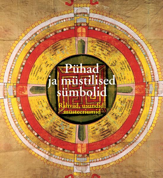 Pühad ja müstilised sümbolid Rahvad, usundid, müsteeriumid kaanepilt – front cover