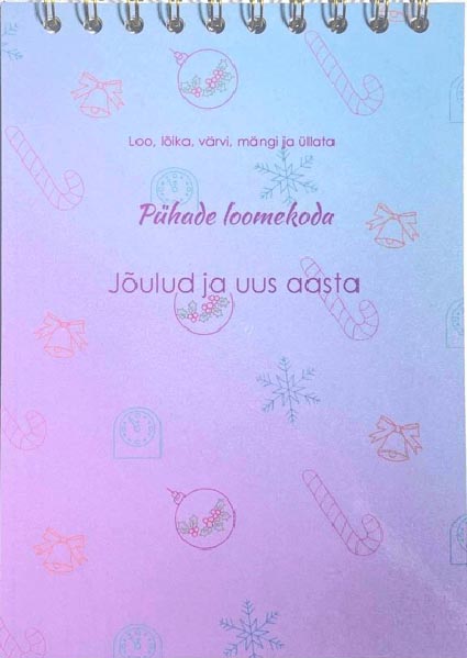Pühade loomekoda: jõulud ja uus aasta kaanepilt – front cover