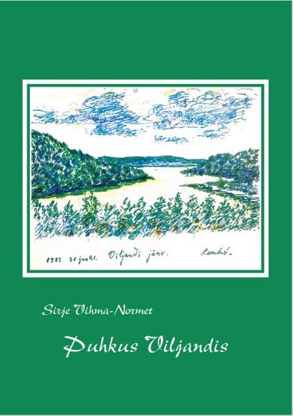 Puhkus Viljandis kaanepilt – front cover