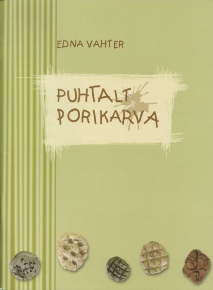 Puhtalt porikarva: kunstiõpetuse vihik kaanepilt – front cover
