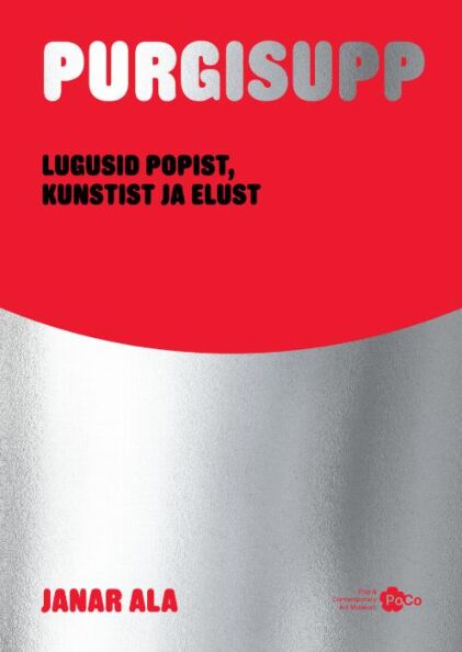 Purgisupp: lugusid popist kunstist ja elust kaanepilt – front cover