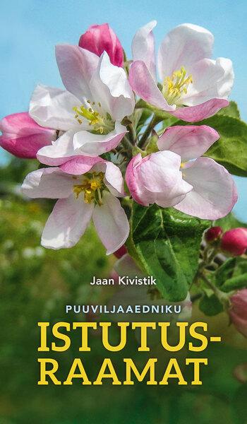 Puuviljaaedniku istutusraamat kaanepilt – front cover