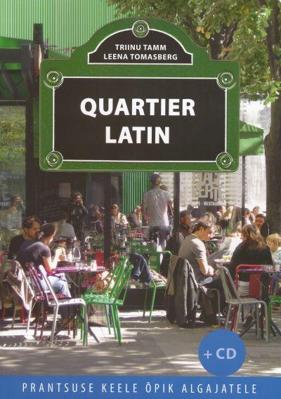 Quartier Latin: prantsuse keele õpik algajatele kaanepilt – front cover