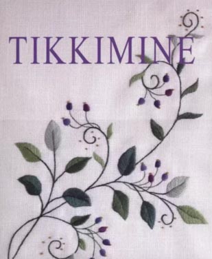 Tikkimine The essential guide to embroidery kaanepilt – front cover