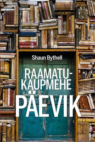 Raamatukaupmehe päevik kaanepilt – front cover