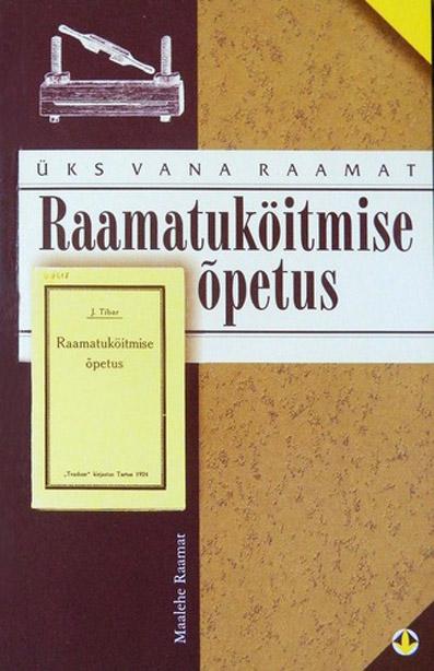 Raamatuköitmise õpetus kaanepilt – front cover