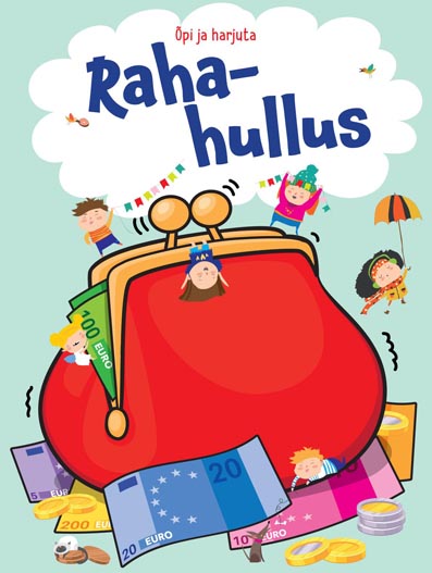 Rahahullus: õpi ja harjuta kaanepilt – front cover