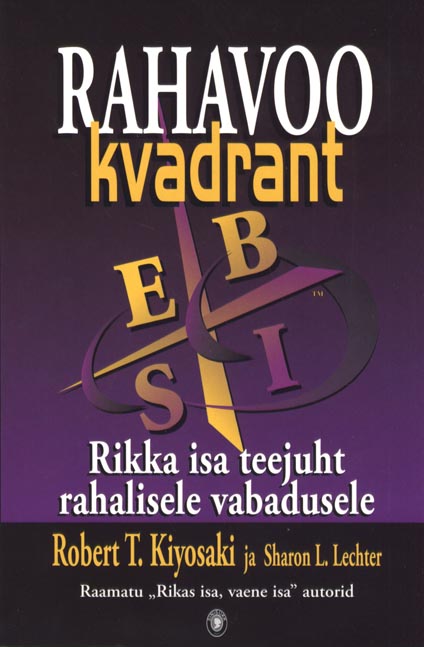 Rahavoo kvadrant Rikka isa teejuht rahalisele vabadusele kaanepilt – front cover
