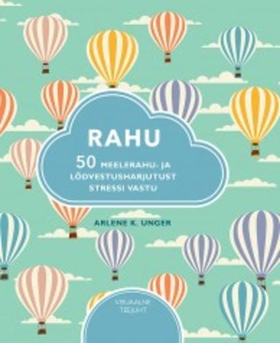 Rahu: 50 meelerahu- ja lõdvestusharjutust stressi vastu kaanepilt – front cover