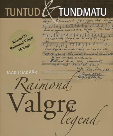 Raimond Valgre legend kaanepilt – front cover