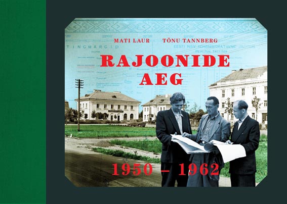 Rajoonide aeg: 1950–1962 kaanepilt – front cover