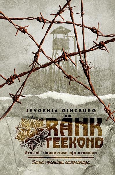 Ränk teekond: Stalini isikukultuse aja kroonika kaanepilt – front cover