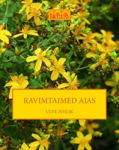 Ravimtaimed aias kaanepilt – front cover