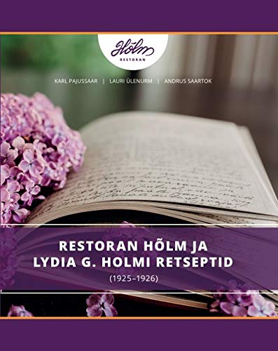 Restoran Hõlm ja Lydia G. Holmi retseptid (1925–1926) kaanepilt – front cover