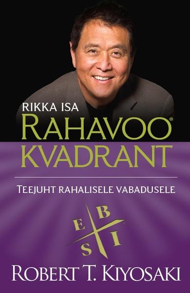 Rikka isa rahavoo kvadrant Rikka isa teejuht rahalisele vabadusele kaanepilt – front cover