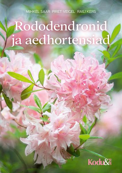 Rododendronid ja aedhortensiad kaanepilt – front cover