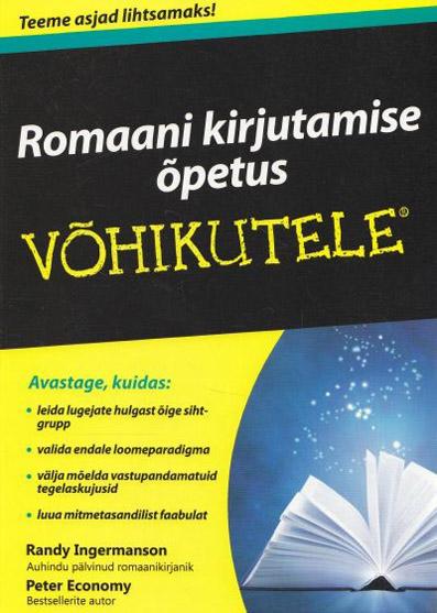 Romaani kirjutamise õpetus võhikutele kaanepilt – front cover