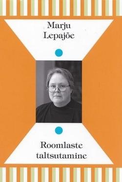 Roomlaste taltsutamine kaanepilt – front cover