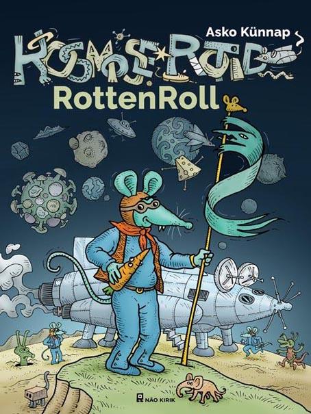 Kosmoserotid: RottenRoll 30 aastat Kosmoserotte sõnas ja pildis, võtab sõnatuks ja pildituks kaanepilt – front cover