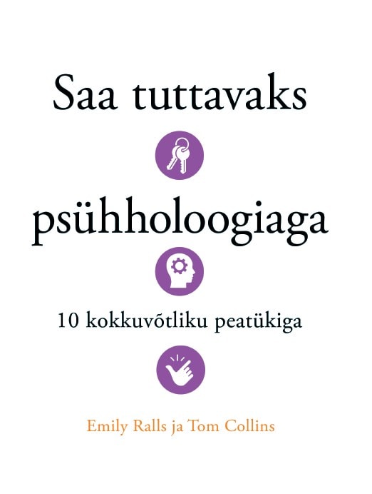 Klõpsa, et näha suuremat pilti Saa tuttavaks psühholoogiaga 10 kokkuvõtliku peatükiga kaanepilt – front cover