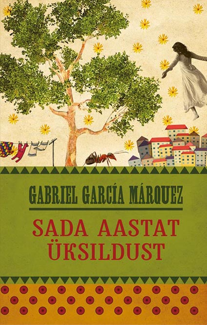 Sada aastat üksildust kaanepilt – front cover