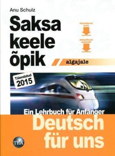 Saksa keele õpik algajale Deutsch für uns: ein Lehrbuch für Anfänger kaanepilt – front cover