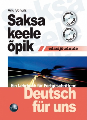 Saksa keele õpik edasijõudnule Deutsch für uns: ein Lehrbuch für Fortgeschrittene kaanepilt – front cover