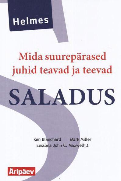 Saladus: mida suurepärased juhid teavad ja teevad kaanepilt – front cover