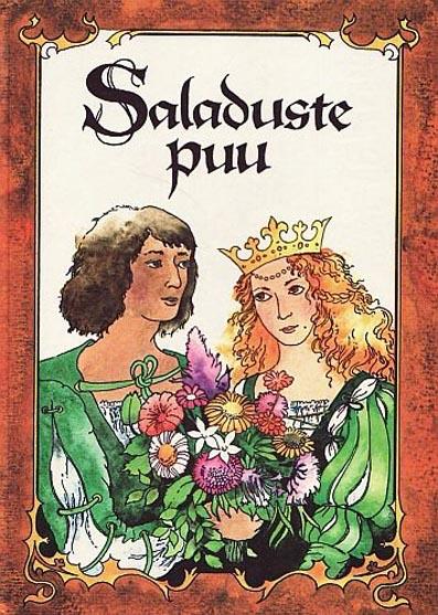 Saladuste puu: prantsuse muinasjutte kaanepilt – front cover