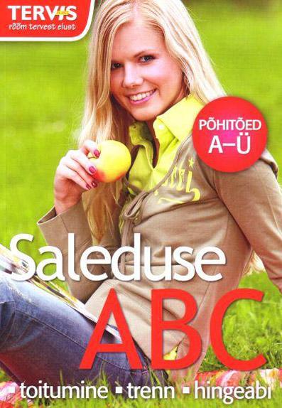 Saleduse ABC Põhitõed A–Ü Toitumine, trenn, hingeabi kaanepilt – front cover