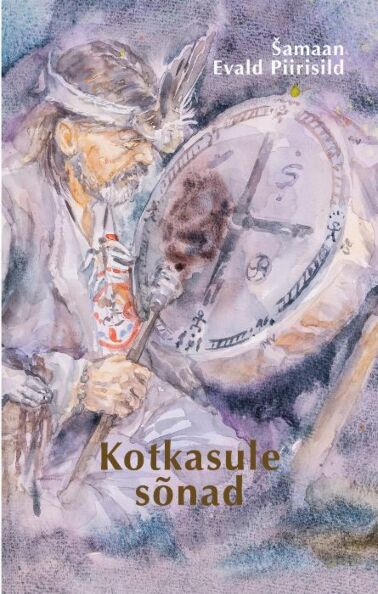 Šamaan Evald Piirisild: kotkasule sõnad kaanepilt – front cover