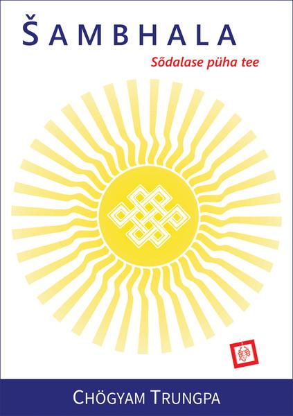 Šambhala: sõdalase püha tee kaanepilt – front cover