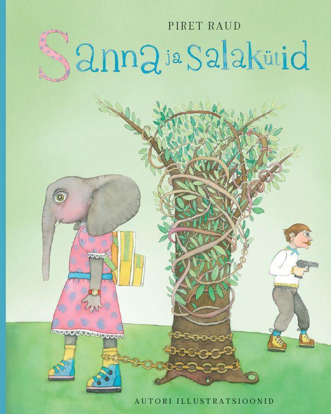 Sanna ja salakütid kaanepilt – front cover