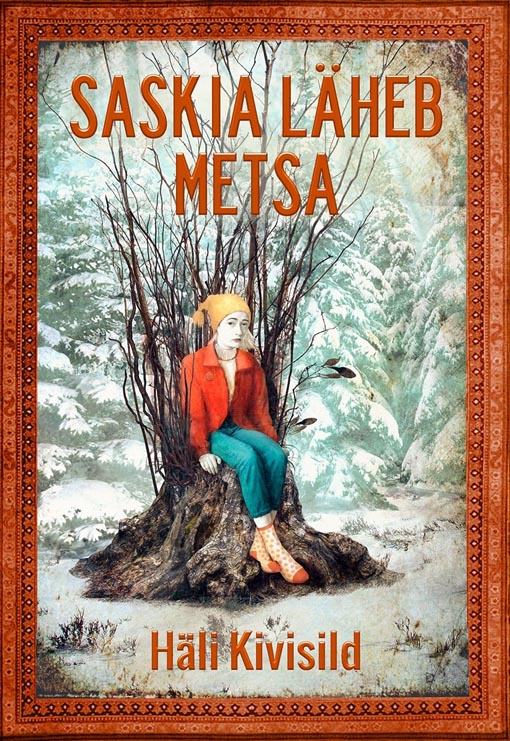 Saskia läheb metsa kaanepilt – front cover