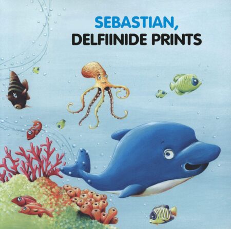 Sebastian, delfiinide prints kaanepilt – front cover