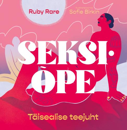 Seksiõpe Täisealise teejuht kaanepilt – front cover