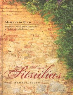 Sel suvel Sitsiilias: armastuslugu kaanepilt – front cover