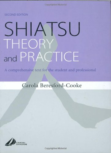Shiatsu Theory and Practice A comprehensive text for the student and professional kaanepilt – front cover
