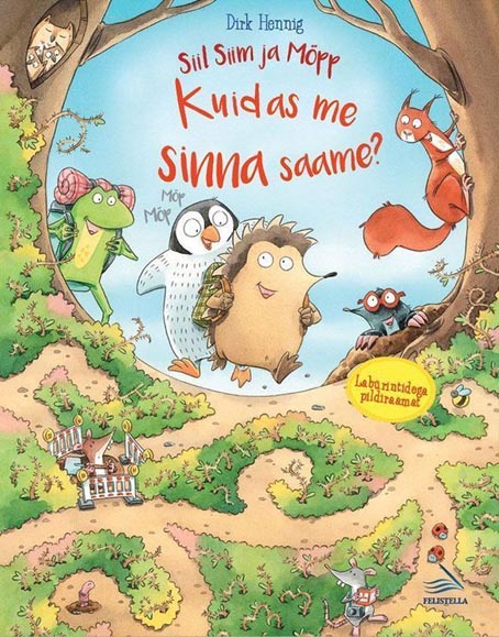 Siil Siim ja Möpp: kuidas me sinna saame? kaanepilt – front cover