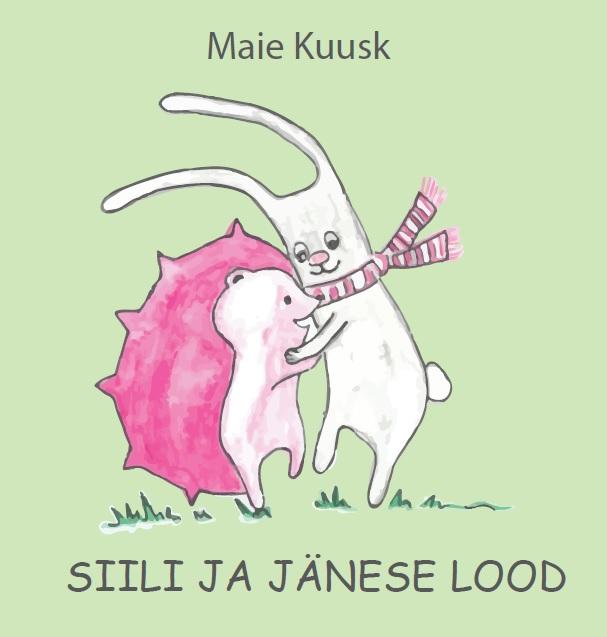 Siili ja jänese lood kaanepilt – front cover