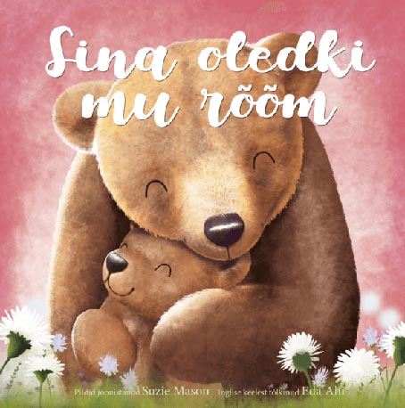 Sina oledki mu rõõm kaanepilt – front cover