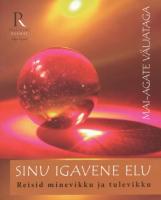 Sinu igavene elu: reisid minevikku ja tulevikku kaanepilt – front cover